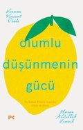 Cover: Olumlu D&uuml;s&uuml;nmenin G&uuml;c&uuml; - Profil Yayincilik