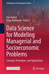 Enlarge image Cover: Data Science for Modeling Managerial and Socioeconomic Problems - Springer