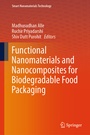Cover: Functional Nanomaterials and Nanocomposites for Biodegradable Food Packaging - Springer