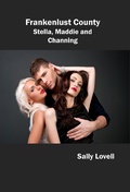 Cover: Frankenlust County - Stella, Maddie and Channing - Sally Lovell