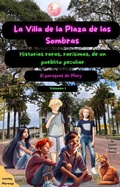 Cover: La Villa de la Plaza de las Sombras: El paraguas de Mary - Lorena Tercon Arbiza