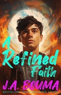 Cover: A Refined Faith (Faith Reimagined, #3) - EmmausWay Press