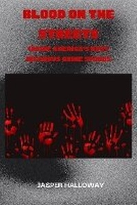 Abbildung von: Blood on the Streets - Jasper Halloway