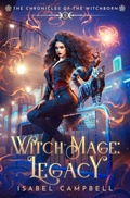 Cover: Witch-Mage Legacy - Lmbpn Publishing