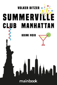 Abbildung von: Summerville Club Manhattan - MainBook