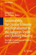 Cover: Sustainability, the Circular Economy and Digitalisation in the European Textile and Clothing Industry - Springer