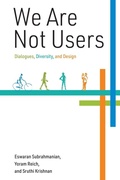 Cover: We Are Not Users - MIT Press