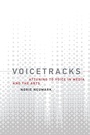 Cover: Voicetracks - MIT Press