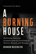 Cover: A Burning House - Zondervan