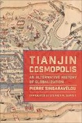 Cover: Tianjin Cosmopolis - Columbia University Press