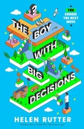 Cover: The Boy with Big Decisions - Scholastic