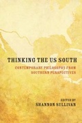 Cover: Thinking the US South - Northwestern University Press