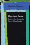 Cover: Algorithmic Desire - Northwestern University Press