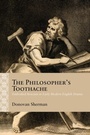Cover: Philosopher's Toothache - Northwestern University Press