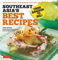 Abbildung von: Southeast Asia's Best Recipes - Tuttle Publishing