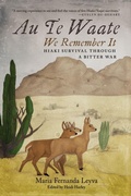 Cover: Au Te Waate / We Remember It - University of Arizona Press