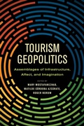 Cover: Tourism Geopolitics - University of Arizona Press