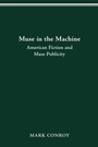 Cover: MUSE IN THE MACHINE - Ohio State University Press
