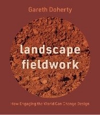Enlarge image Cover: Landscape Fieldwork - University of Virginia Press