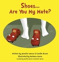 Cover: Shoes... Are You My Mate? - Saltown Publishing