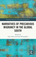 Cover: Narratives of Precarious Migrancy in the Global South - Routledge
