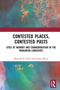 Abbildung von: Contested Places, Contested Pasts - Routledge
