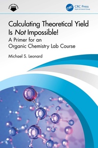 Abbildung von: Calculating Theoretical Yield Is Not Impossible! - CRC Press