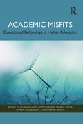 Cover: Academic Misfits: Questioned Belongings in Higher Education - Routledge