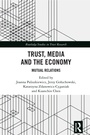 Cover: Trust, Media and the Economy - Routledge
