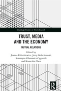Cover: Trust, Media and the Economy - Routledge