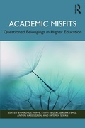 Cover: Academic Misfits: Questioned Belongings in Higher Education - Routledge