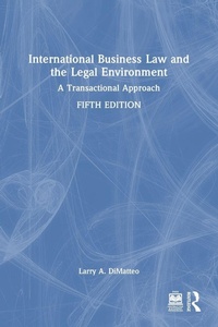 Abbildung von: International Business Law and the Legal Environment - Routledge