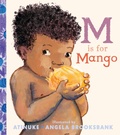 Cover: M Is for Mango - Walker Books Ltd