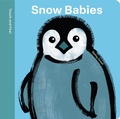 Cover: Spring Street Touch and Feel: Snow Babies - Boxer Books Limited