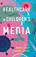 Cover: Healthcare in Children's Media - University Press of Mississippi