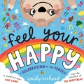 Cover: Feel Your Happy - Walker Books Ltd