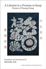 Cover: A Lifetime Is a Promise to Keep - Institute of East Asian Studies, University of California, Berkeley