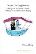 Cover: City of Working Women - Institute of East Asian Studies, University of California, Berkeley