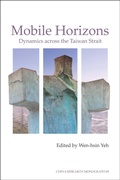 Cover: Mobile Horizons - Institute of East Asian Studies, University of California, Berkeley