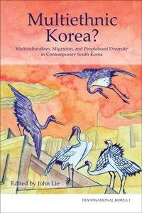 Enlarge image Cover: Multiethnic Korea? - Institute of East Asian Studies, University of California, Berkeley