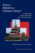 Cover: From a British to a Chinese Colony? - Institute of East Asian Studies, University of California, Berkeley