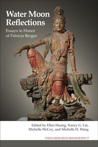 Enlarge image Cover: Water Moon Reflections - Institute of East Asian Studies, University of California, Berkeley