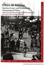 Cover: Cities in Motion - Institute of East Asian Studies, University of California, Berkeley