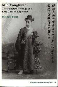 Enlarge image Cover: Min Yonghwan - Institute of East Asian Studies, University of California, Berkeley