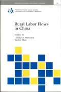 Cover: Rural Labor Flows in China - Institute of East Asian Studies, University of California, Berkeley