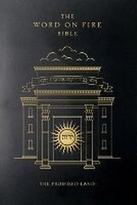 Enlarge image Cover: The Word on Fire Bible - Word on Fire