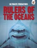 Cover: Ultimate Predators: Rulers of the Oceans - Hungry Tomato Ltd