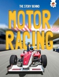 Cover: The Story Behind: Motor Racing - Hungry Tomato Ltd