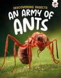 Cover: Discovering Insects: An Army of Ants - Hungry Tomato Ltd
