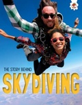 Cover: The Story Behind: Skydiving - Hungry Tomato Ltd